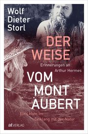 Der Weise vom Mont Aubert Storl, Wolf-Dieter 9783039022229