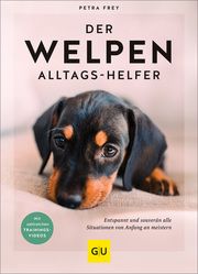 Der Welpen-Alltags-Helfer Frey, Petra 9783833889820