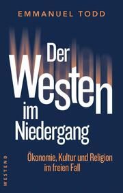 Der Westen im Niedergang Todd, Emmanuel 9783864894695