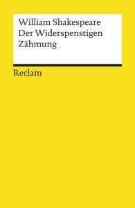 Der Widerspenstigen Zähmung Shakespeare, William 9783150000267