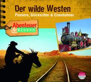 Der wilde Westen Emmerich, Alexander (Dr.) 9783963460609