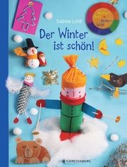 Der Winter ist schön! Lohf, Sabine 9783836961608