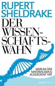 Der Wissenschaftswahn Sheldrake, Rupert 9783426878965