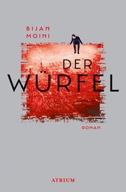 Der Würfel Moini, Bijan 9783038821175