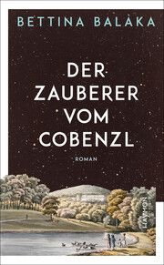 Der Zauberer vom Cobenzl Balàka, Bettina 9783709982075