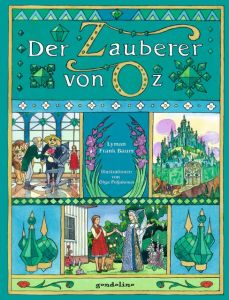 Der Zauberer von Oz Baum, Lyman Frank 9783811233751