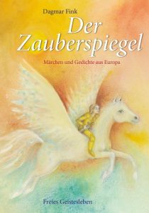 Der Zauberspiegel Fink, Dagmar 9783772527654