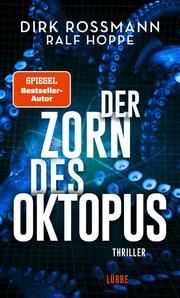 Der Zorn des Oktopus Rossmann, Dirk/Hoppe, Ralf 9783785728017
