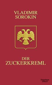 Der Zuckerkreml Sorokin, Vladimir 9783462042269