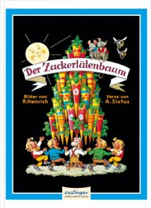 Der Zuckertütenbaum Sixtus, Albert 9783480401031