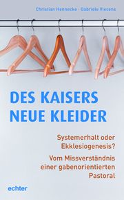 Des Kaisers neue Kleider Hennecke, Christian/Viecens, Gabriele 9783429058081