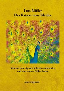 Des Kaisers neue Kleider Müller, Lutz 9783939322603