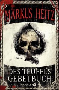 Des Teufels Gebetbuch Heitz, Markus 9783426517802