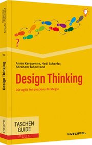 Design Thinking Kerguenne, Annie/Schaefer, Hedi/Taherivand, Abraham 9783648160404
