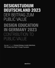 Designstudium Deutschland 2023 Christoph Böninger/Annette Diefenthaler/Fritz Frenkler u a 9783899863925