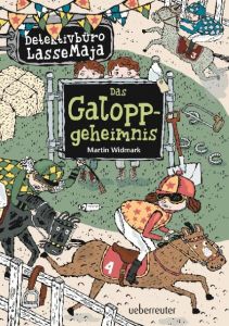 Detektivbüro LasseMaja - Das Galoppgeheimnis Widmark, Martin 9783764150488