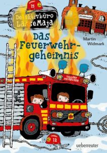 Detektivbüro LasseMaja - Das Feuerwehrgeheimnis Widmark, Martin 9783764150990