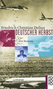 Deutscher Herbst Delius, Friedrich Christian 9783499221637