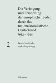 Deutsches Reich 1938 - August 1939 Susanne Heim 9783486585230