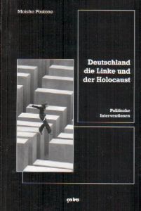 Deutschland, die Linke und der Holocaust Postone, Moishe 9783924627331