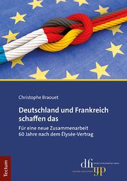 Deutschland und Frankreich schaffen das Braouet, Christophe 9783828848481