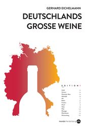 Deutschlands große Weine Eichelmann, Gerhard 9783938839560
