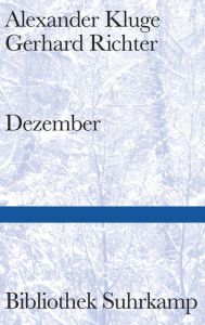 Dezember Kluge, Alexander/Richter, Gerhard 9783518224601