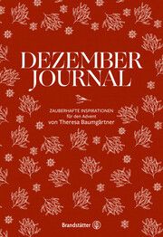 Dezember Journal Baumgärtner, Theresa 9783710606540