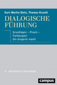 Dialogische Führung Dietz, Karl-Martin/Kracht, Thomas 9783593506005