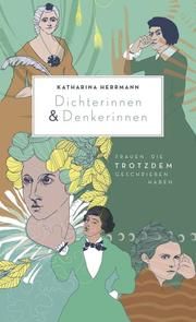 Dichterinnen & Denkerinnen Herrmann, Katharina 9783150112434