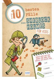 Die 10 besten Fälle des Sherlock Holmes für Kids Lebrun, Sandra 9783741525995