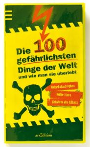 Die 100 gefährlichsten Dinge der Welt Claybourne, Anna 9783760741093