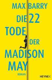 Die 22 Tode der Madison May Barry, Max 9783453322356