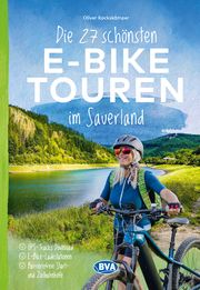 Die 27 schönsten E-Bike Touren im Sauerland Kockskämper, Oliver 9783969902431