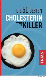 Die 50 besten Cholesterin-Killer Müller, Sven-David 9783432111568