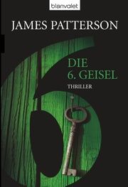 Die 6. Geisel Patterson, James 9783442372287