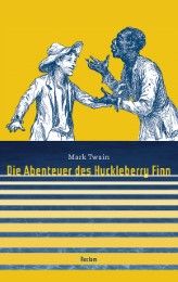 Die Abenteuer des Huckleberry Finn Twain, Mark 9783150205020