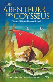 Die Abenteuer des Odysseus Evslin, Bernard 9783423650366