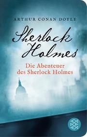 Die Abenteuer des Sherlock Holmes Doyle, Arthur Conan 9783596522316