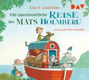 Die abenteuerliche Reise des Mats Holmberg Lindström, Erik Ole 9783742410405