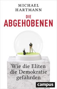 Die Abgehobenen Hartmann, Michael 9783593509280