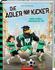 Die Adlerkicker Petry-Lassak, Thilo 9783649646679