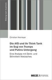 Die AfD und ihr Think Tank im Sog von Trumps und Putins Untergang Niemeyer, Christian 9783779976189