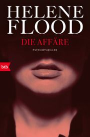 Die Affäre Flood, Helene 9783442758982