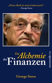 Die Alchemie der Finanzen Soros, George 9783864709616