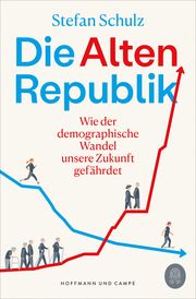 Die Altenrepublik Schulz, Stefan 9783455016390