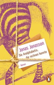 Die Analphabetin, die rechnen konnte Jonasson, Jonas 9783328100157