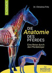 Die Anatomie des Pferdes Fritz, Christina 9783840411007