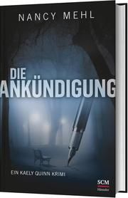 Die Ankündigung Mehl, Nancy 9783775160537