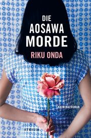 Die Aosawa-Morde Onda, Riku 9783038820321